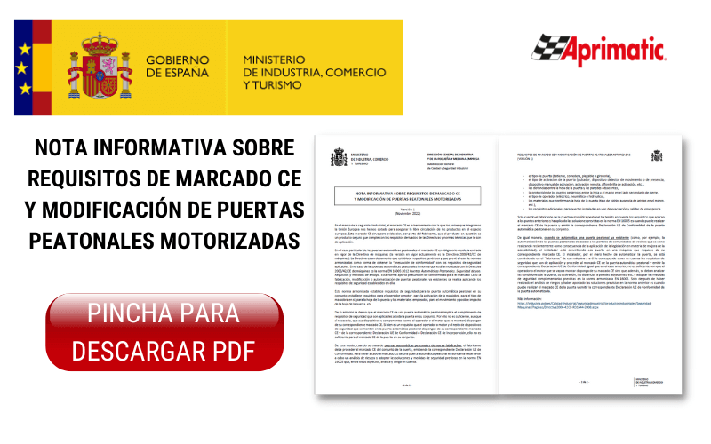 REQUISITOS DE MARCADO CE Y MODIFICACION DE PUERTAS PEATONALES MOTORIZADAS